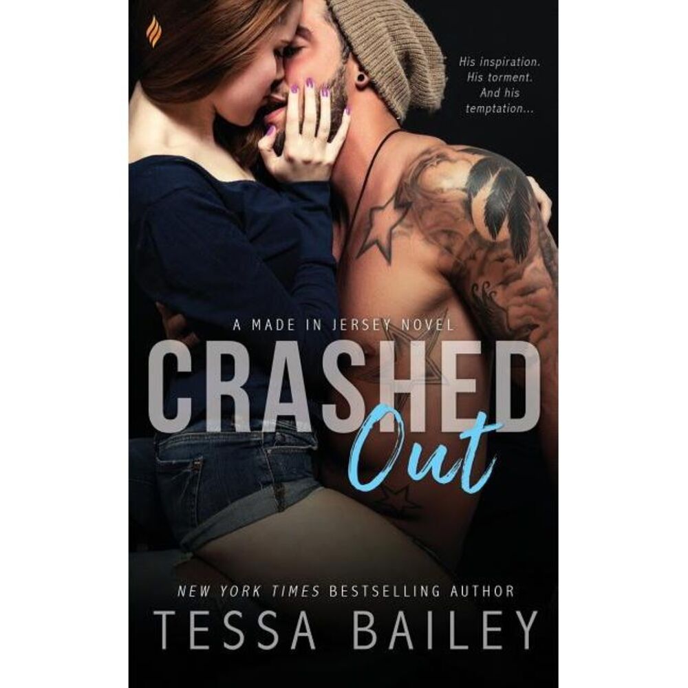 Crashed Out -- Tessa Bailey
